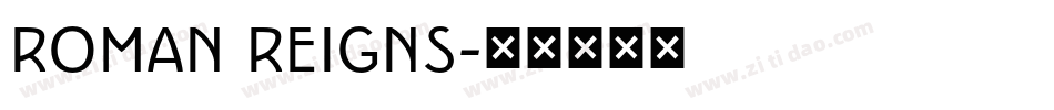 ROMAN REIGNS字体转换